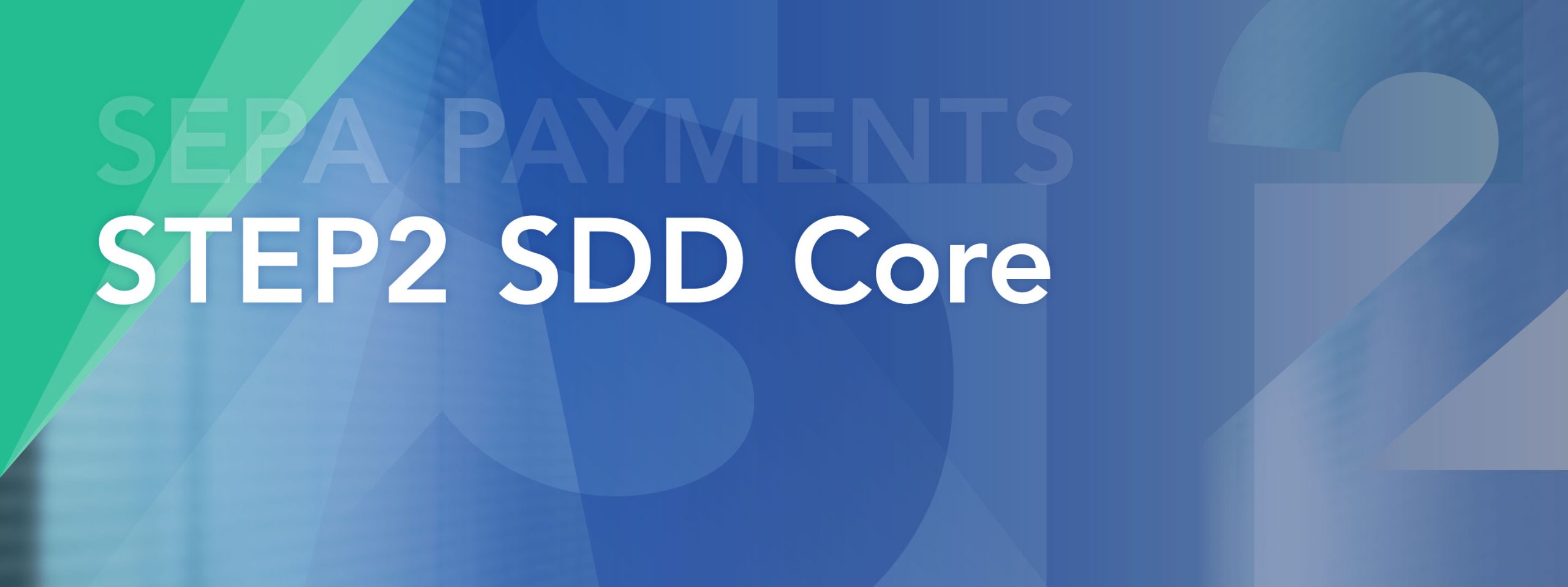 170706_EBA-CL_WebHeader_MainSite_STEP2-SDD-Core_D-Main@2x